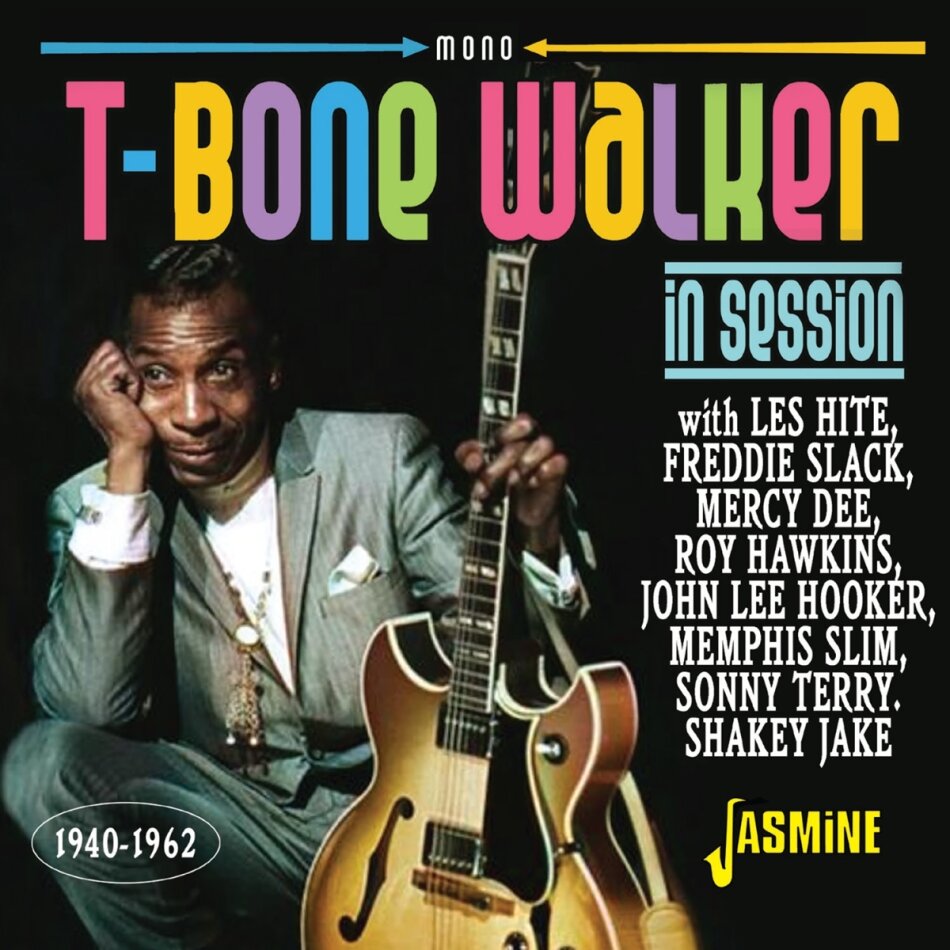 T-Bone Walker - In Session 1940-1962 Jasmine Records