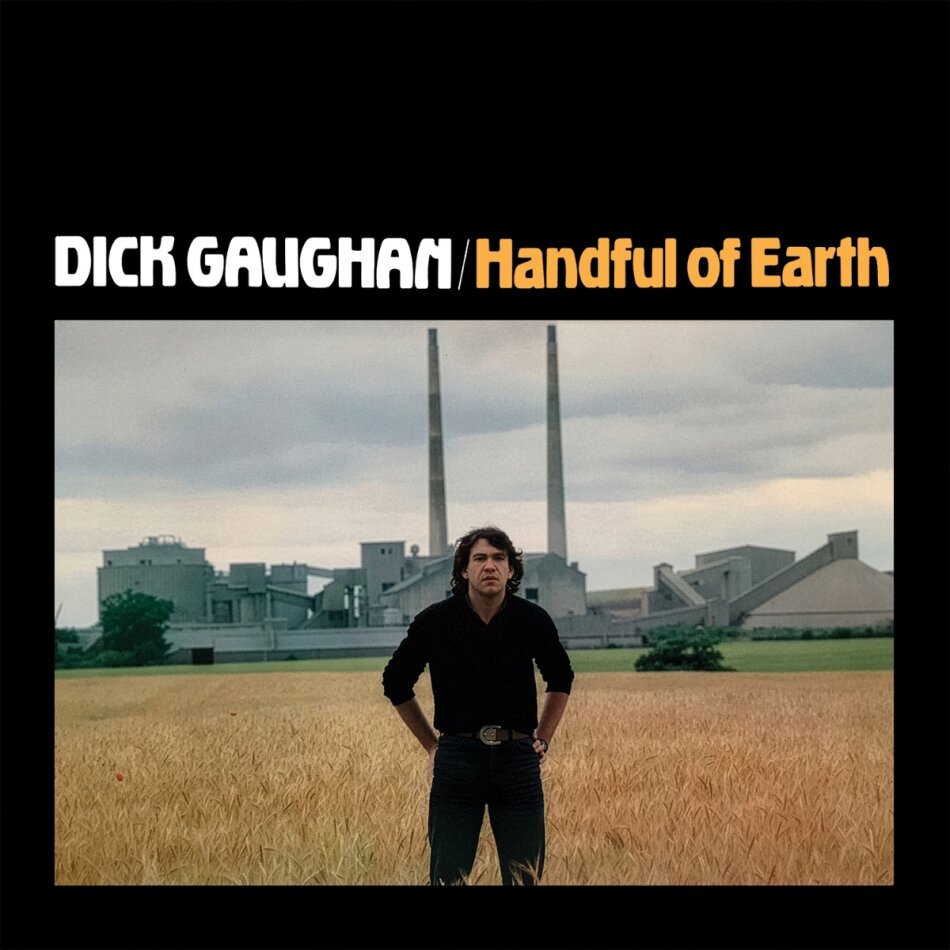 Dick Gaughan - Handful Of Earth 2026 Reissue, Gatefold, LP