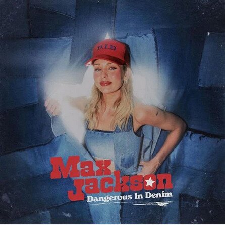 Max Jackson - Dangerous In Denim LP