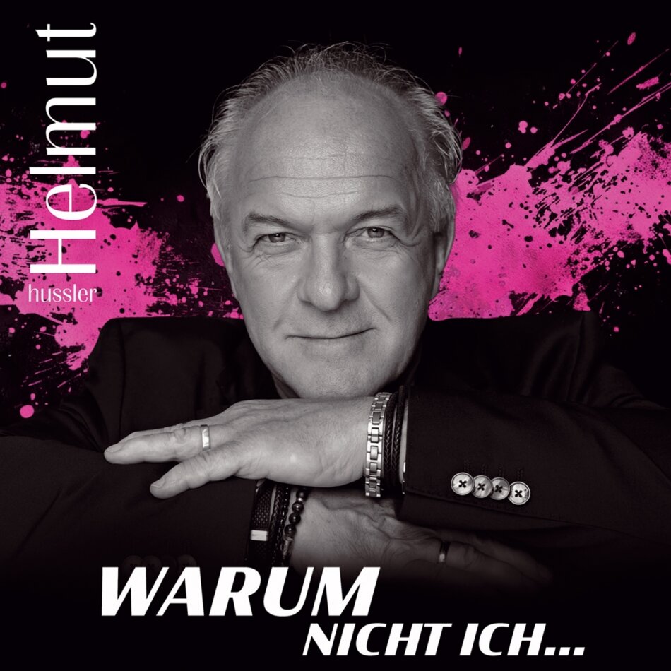 Helmut Hussler - Warum nicht ich...