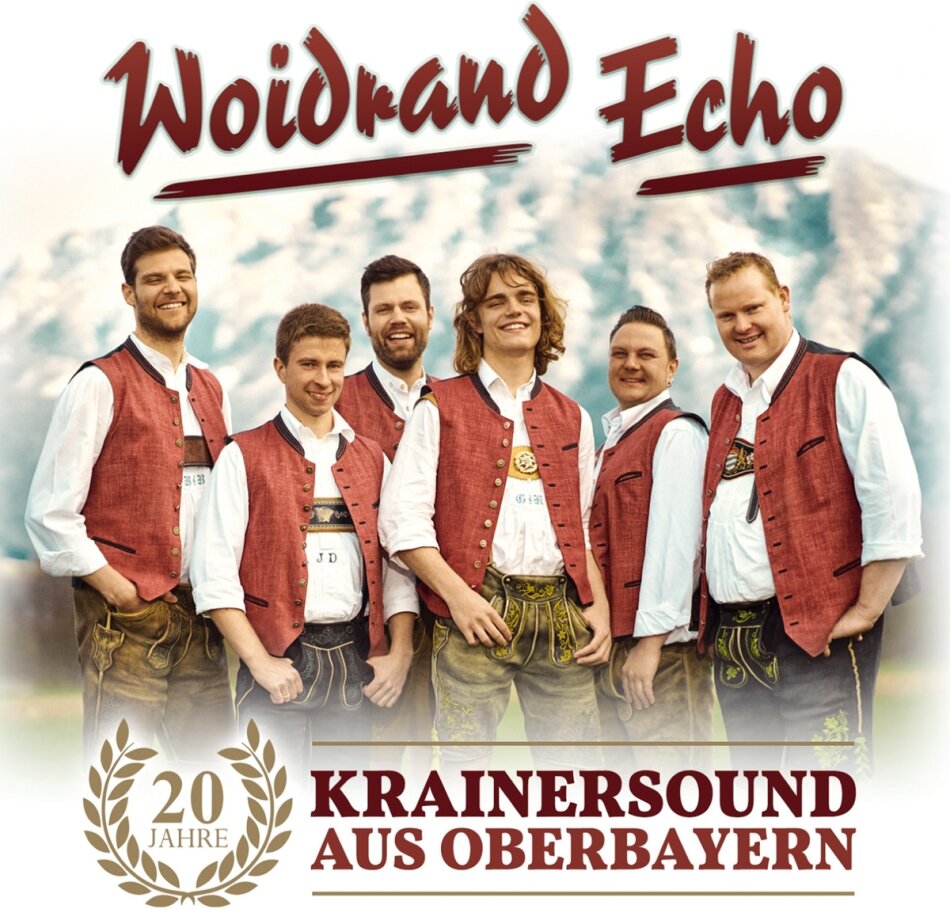 Woidrand Echo - 20 Jahre Krainersound aus Oberbayern