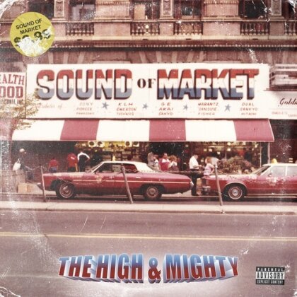 The High & Mighty - Sound Of Market (2 LPs)