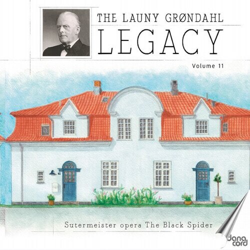 Lilian Weber-Hansen, Heinrich Sutermeister & Launy Groendahl (1886-1960) - The Black Spider (Die schwarze Spinne) - Launy Grondahl Legacy Vol. 11