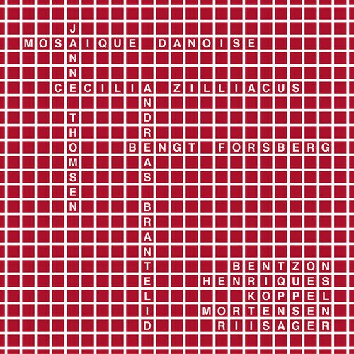 Niels Viggo Bentzon (1919-2000), Fini Henriques (1867-1940), Herman D. Koppel, Otto Mortensen, … - Mosaique Danoise