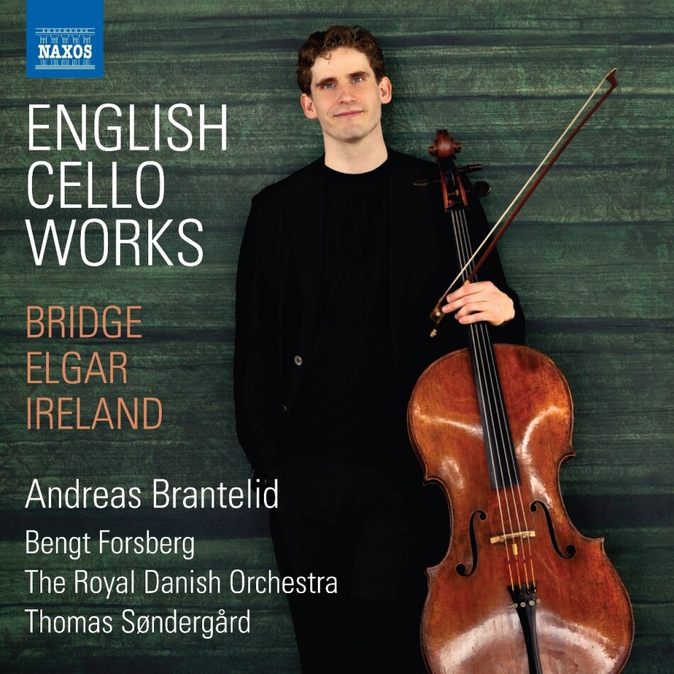 Sir Edward Elgar (1857-1934), John Ireland (1879-1962), Frank Bridge (1879-1941), Andreas Brantelid & Bengt Forsberg - English Cello Works