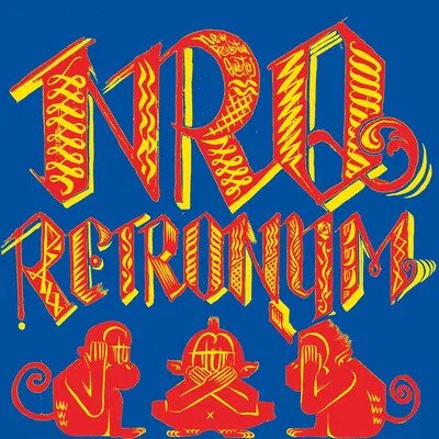 NRQ - Retronym Japan Edition, P-Vine, Limited Edition, LP
