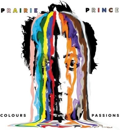 Prairie Prince (The Tubes) - Colours & Passions