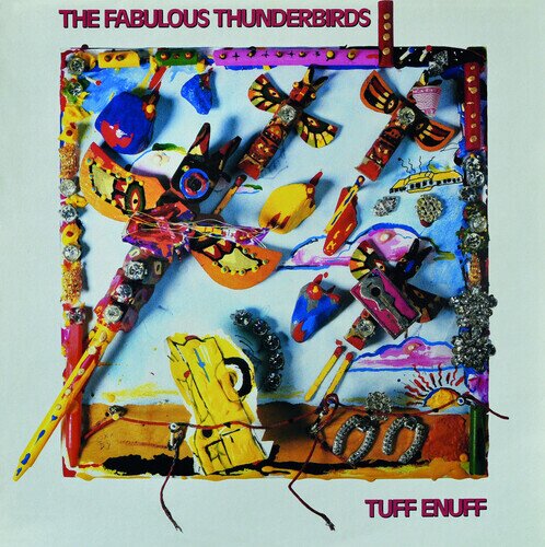 The Fabulous Thunderbirds - Tuff Enuff 2026 Reissue, Last Music Company, Blue Vinyl, LP