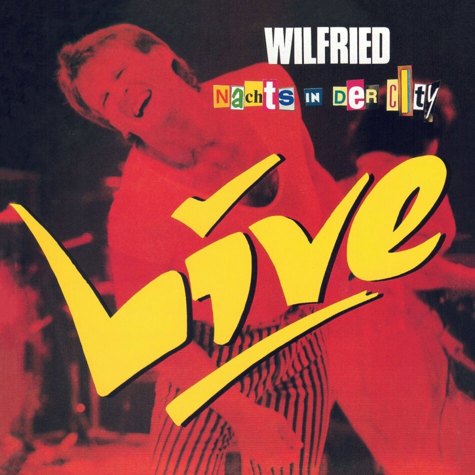 Wilfried - Live-Nachts In Der City 2026 Reissue