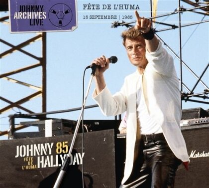 Johnny Hallyday - Fete De L'Huma 85 (2 CD)