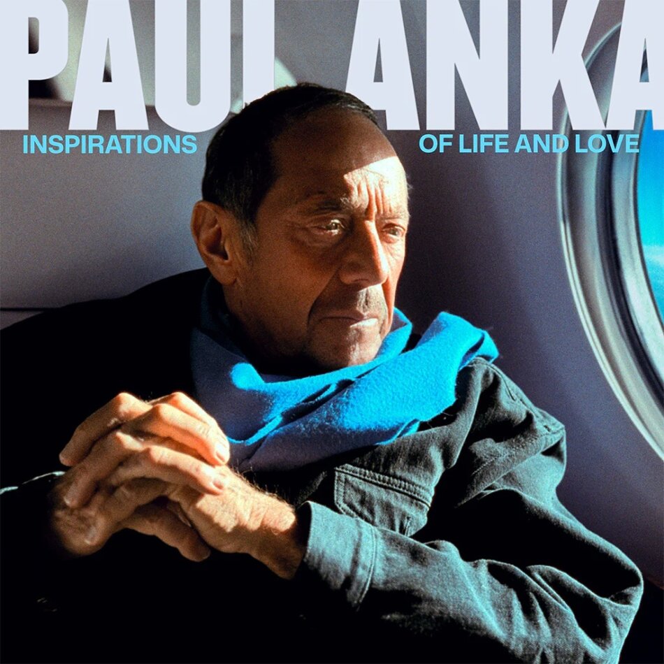 Paul Anka - Inspirations of Life and Love