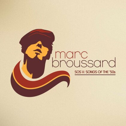 Marc Broussard - S.O.S. V: Songs Of The '50s