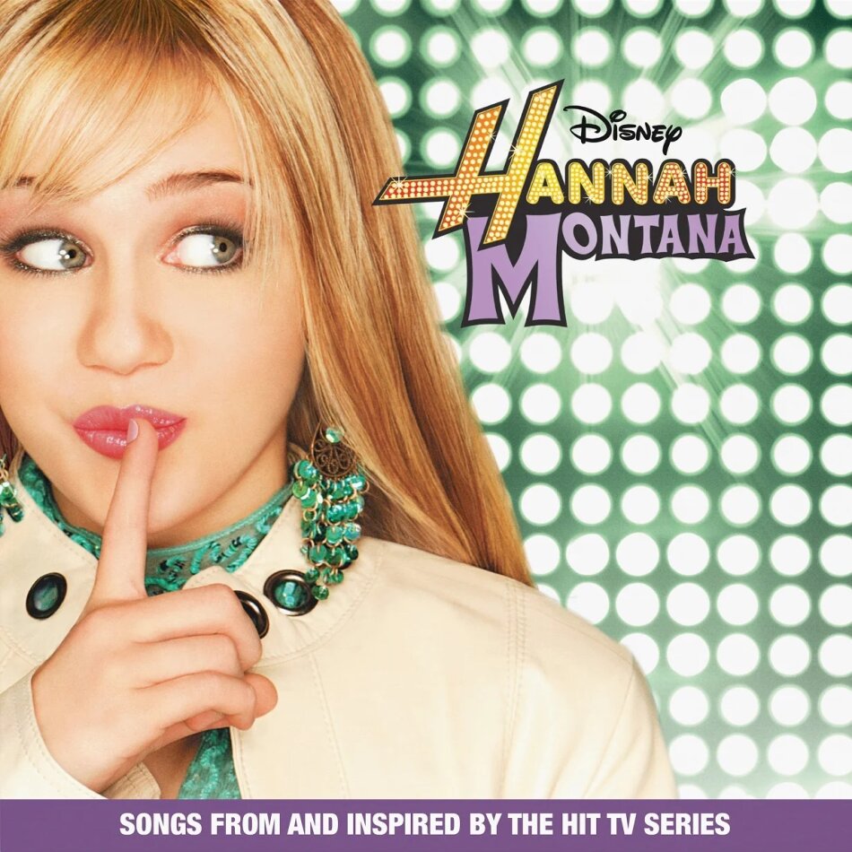Hannah Montana - OST (Songs From And Inspired By) 2026 Reissue, Green Vinyl, LP