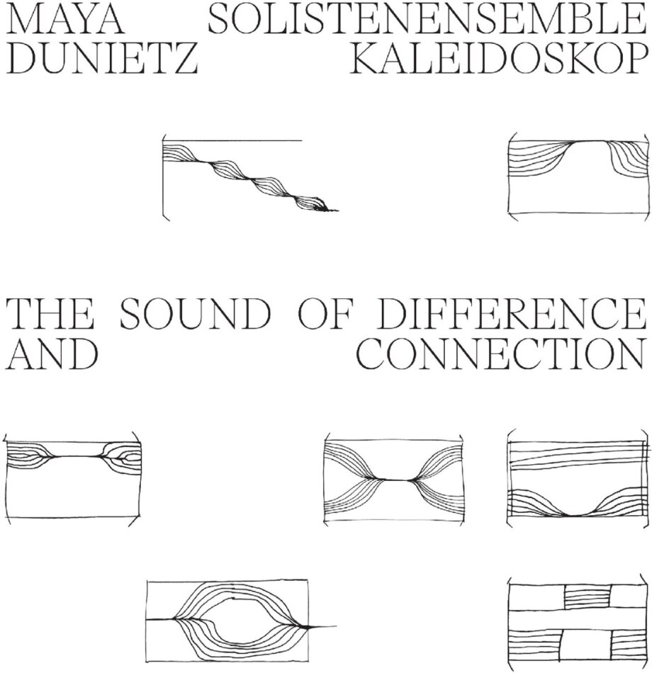 Maya Dunietz & Solistenensemble Kaleidoskop - The Sound of Difference and Connection LP