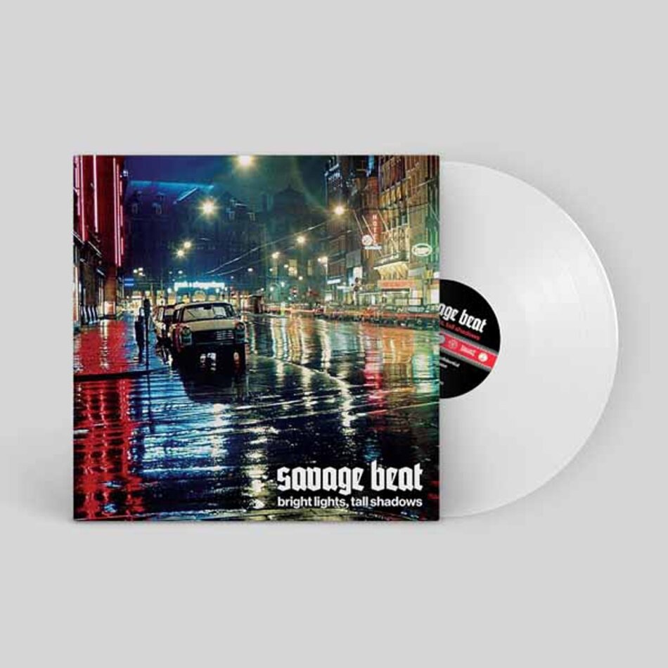 Savage Beat - Bright Lights, Tall Shadows White Vinyl, LP