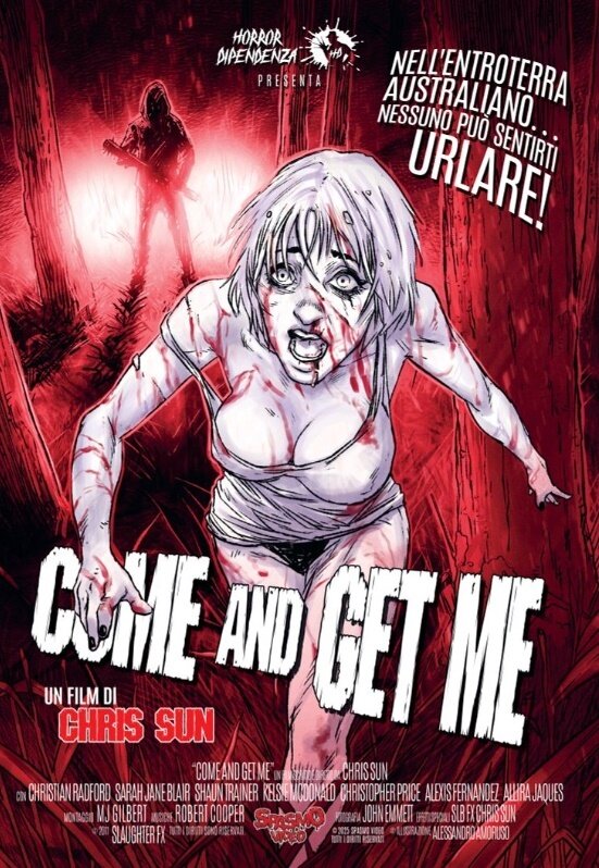 Come and Get Me (2011)