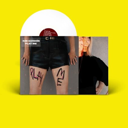 Kim Gordon (Sonic Youth) - Play Me (&Eacute;dition Limit&eacute;e, White Vinyl, LP)