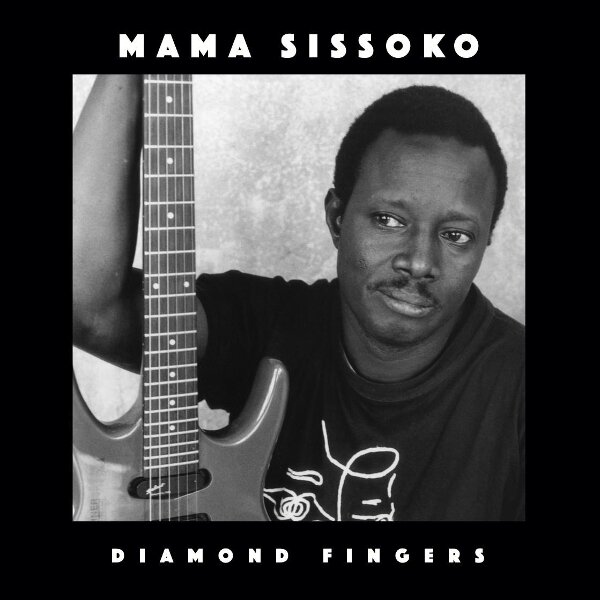 Mama Sissoko - Diamond Fingers