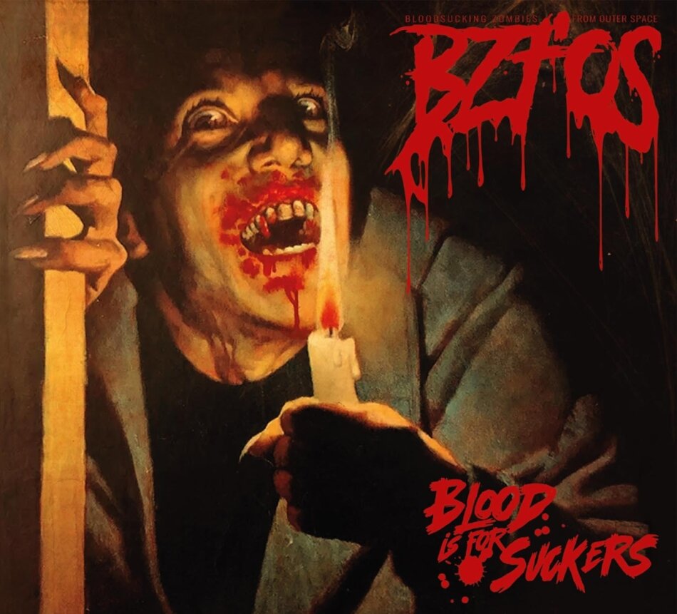 Bloodsucking Zombies From Outer Space - Blood Is For Suckers