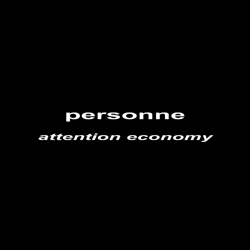 Personne - Attention Economy LP + CD