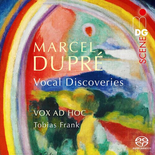Vox Ad Hoc, Marcel Dupré (1886-1971) & Tobias Frank - Vocal Discoveries