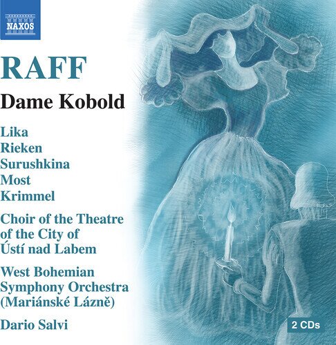 Matthias Lika, Joseph Joachim Raff (1822-1882), Dario Salvi, West Bohemian Sympony Orchestra (Marianske Lazne) & Choir of the Theatre of the City of Usti nad Labem - Dame Kobold 2 CD