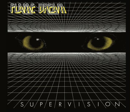 Flame Dream - Supervision
