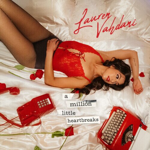 Lauren Vahdani - Million Little Heartbreaks