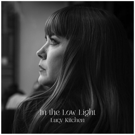 Lucy Kitchen - In The Low Light LP