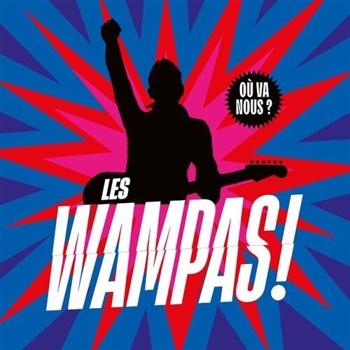 Les Wampas - Où Va Nous ? LP