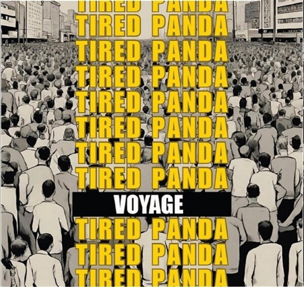 Tired Panda - Voyage
