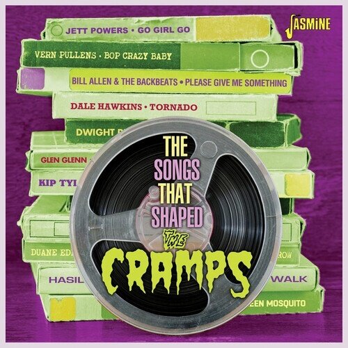 Songs That Shaped The Cramps Jasmine Records