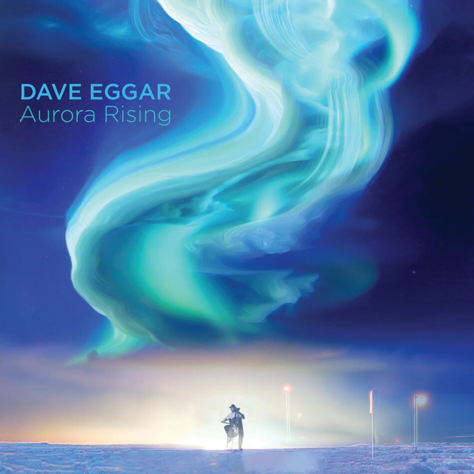 Dave Eggar - Aurora Rising