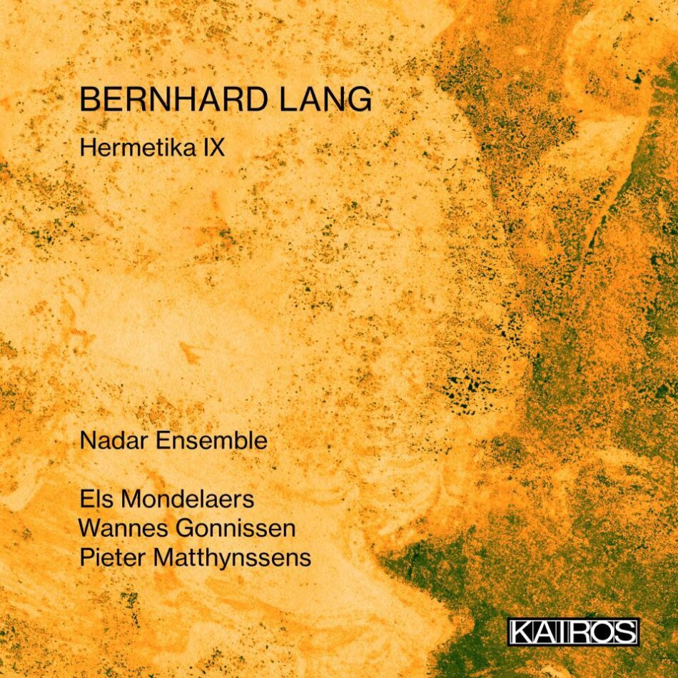 Nash Ensemble, Els Mondelaers, Wannes Gonnissen, Pieter Matthynssens & Bernhard Lang (*1957) - Hermetika IX - Vox Angeli II