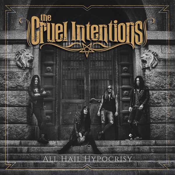The Cruel Intentions - All Hail Hypocrisy